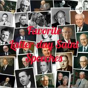 Podcast Favorite Latter-day Saint Speeches