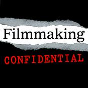 Podcast Filmmaking Confidential