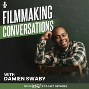 Podcast Filmmaking Conversations Podcast with Damien Swaby