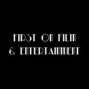 Podcast First on Film & Entertainment