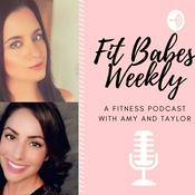 Podcast Fit Babes Weekly