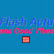 Podcast Flash Actu and Good Vibes