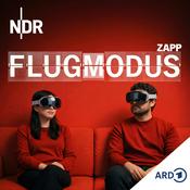 Podcast Flugmodus - Der ZAPP-Medienpodcast