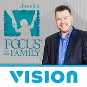 Podcast Focus on the Family Australia