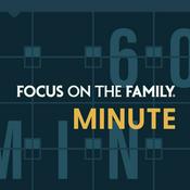 Podcast Focus on the Family Minute