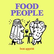 Podcast Food People by Bon Appétit