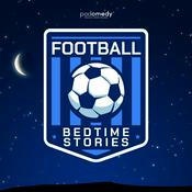 Podcast Football Bedtime Stories