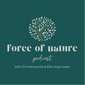 Podcast Force of nature