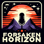 Podcast Forsaken Horizon Podcast