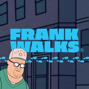 Podcast Frank Walks