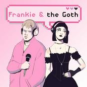 Podcast Frankie and the Goth