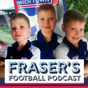 Podcast Fraser's Football Podcast