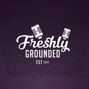 Podcast Freshly Grounded