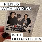 Podcast Friends with no kids