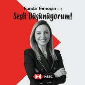 Podcast Funda Temoçin ile Sesli Düşünüyorum