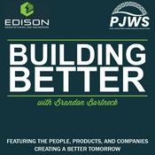 Podcast Building Better with Brandon Bartneck