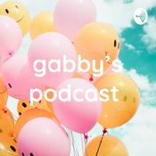 Podcast gabby’s podcast