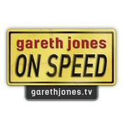 Podcast Gareth Jones On Speed