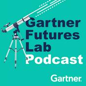 Podcast Gartner Futures Lab Podcast