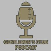 Podcast Gentlemen's Club Fantasy Podcast