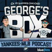 Podcast George's Box - Yankees MLB Podcast