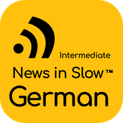 Podcast News in Slow German (Intermediate)