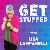 Podcast Get Stuffed with Lisa Lampanelli