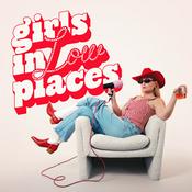 Podcast Girls In Low Places