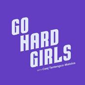 Podcast Go Hard Girls