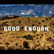Podcast Good Enough Podcast