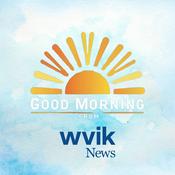 Podcast Good Morning from WVIK News