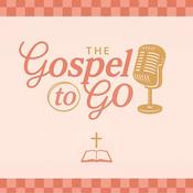 Podcast Gospel To Go
