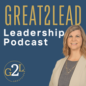 Podcast Great2Lead Leadership Podcast