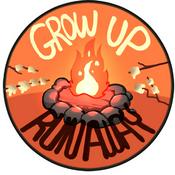 Podcast Grow Up, Runaway