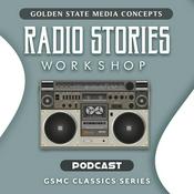 Podcast GSMC Classics: Radio Stories Workshop
