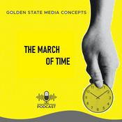 Podcast GSMC Classics: The March of Time