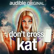 Podcast Guru: Don't Cross Kat