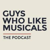 Podcast Guys Who Like Musicals