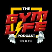 Podcast The Gym Life Podcast