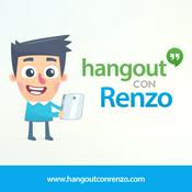 Podcast Hangout con Renzo