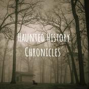 Podcast Haunted History Chronicles