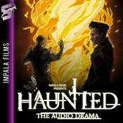 Podcast HAUNTED: The Audio Drama