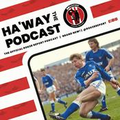 Podcast Haway The Podcast – From the Lads at Roker Report