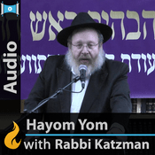 Podcast Hayom Yom with Rabbi Yosef Katzman