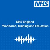 Podcast NHS England Workforce, Training and Education