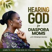 Podcast Hearing God for Diaspora Moms