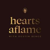 Podcast Hearts Aflame