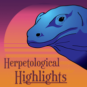 Podcast Herpetological Highlights