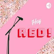 Podcast Hey Red!