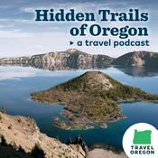 Podcast Hidden Trails of Oregon